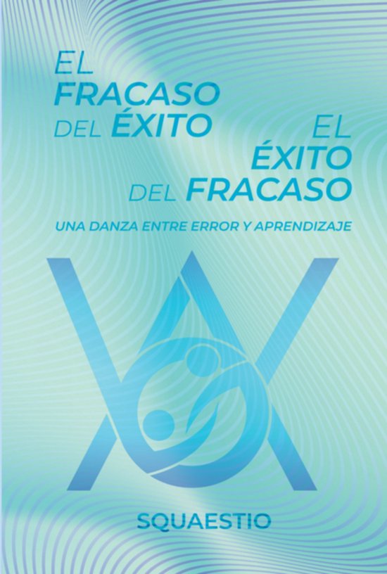 El Fracaso Del Éxito - El Éxito Del Fracaso - cover