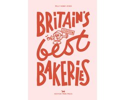 Britain's Best Bakeries: 2nd Edition