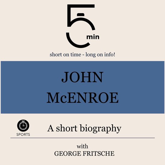 John McEnroe: A short biography - cover