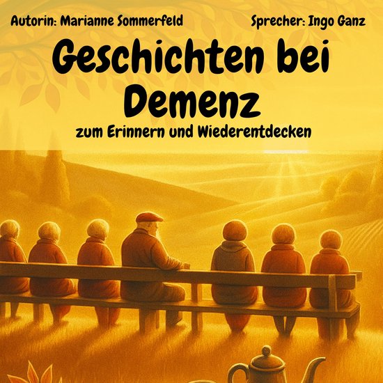 Geschichten bei Demenz - zum Erinnern und Wiederentdecken - cover
