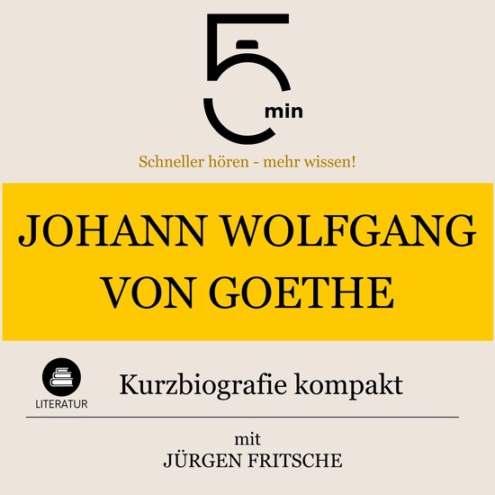 Johann Wolfgang von Goethe: Kurzbiografie kompakt - cover