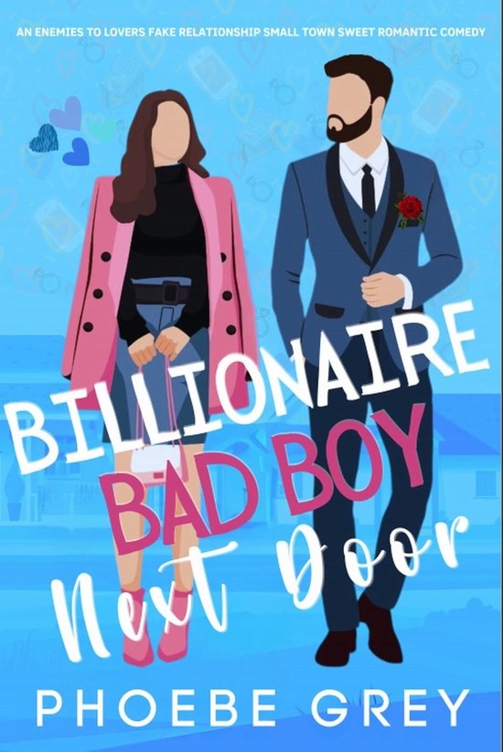 Billionaire Bad Boy Next Door An Enemies To Lovers Fake Rela ... - cover