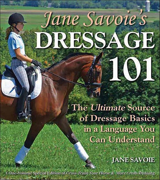 Jane Savoie's Dressage 101 - cover