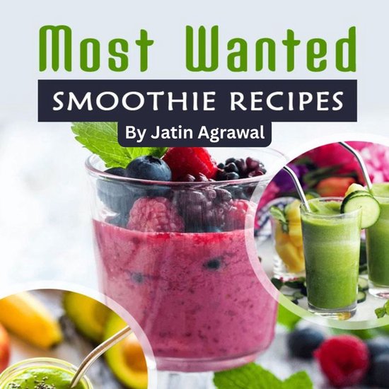Most Wanted Smoothie Recipes - cover