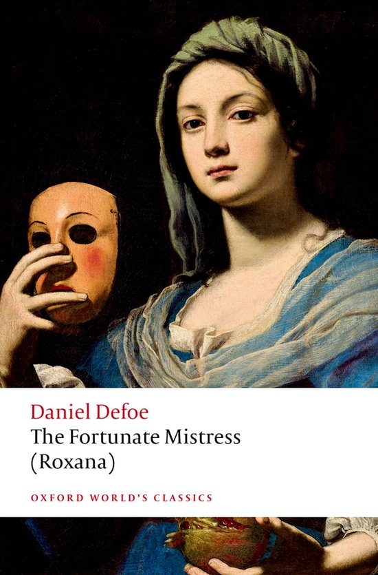 Oxford World's Classics-The Fortunate Mistress (Roxana)