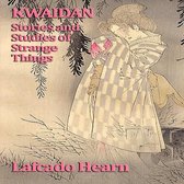Boekomslag van Kwaidan met een tekening in Japanse stijl van een vrouw in een geruite kimono onder dennentakken.