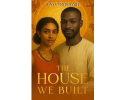 The House We Built