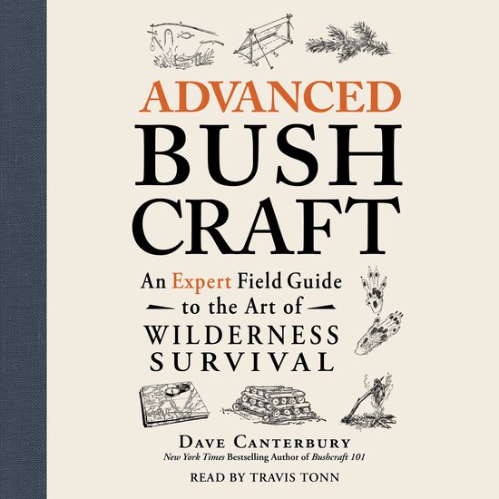 Bushcraft Survival Skills Series- Advanced Bushcraft - cover