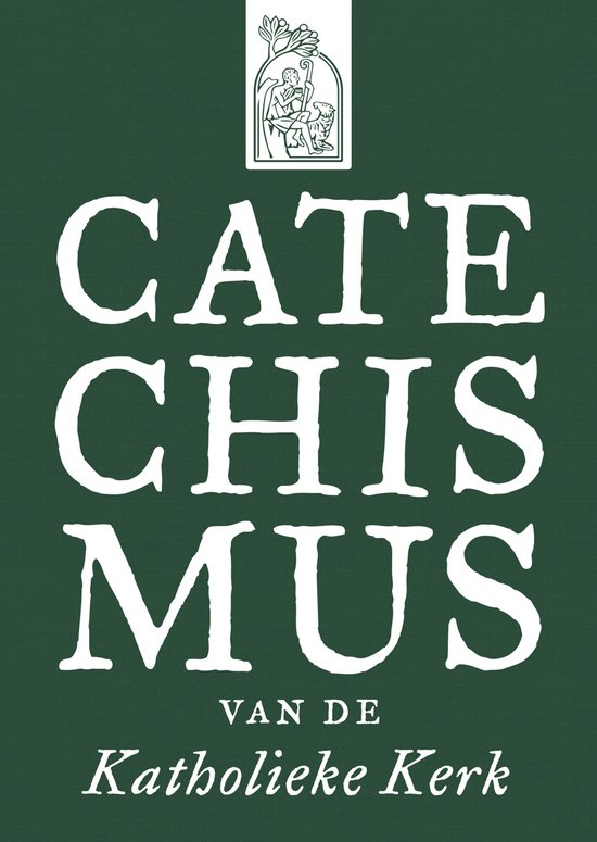 Couverture verte avec le texte blanc : 'CATECHISMUS VAN DE Katholieke Kerk'. En haut, une illustration dans un cadre blanc.