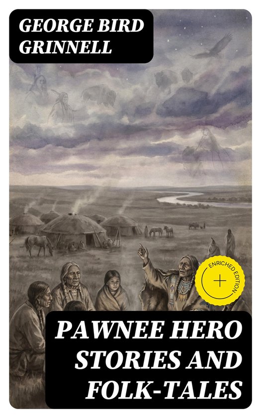 Pawnee Hero Stories and Folk-Tales - cover