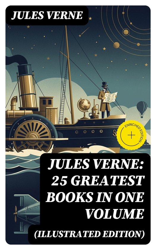 Jules Verne: 25 Greatest Books in One Volume (Illustrated Edition)