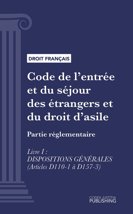 Code de l'entrée et du séjour des étrangers et du droit d ... - cover