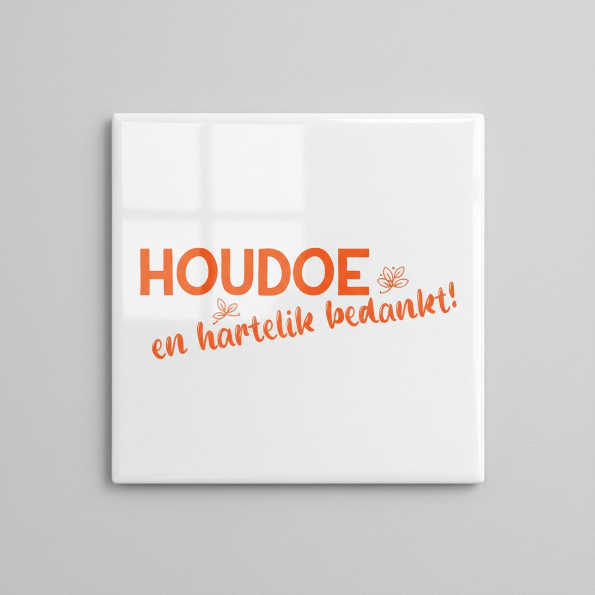 Nevolis Bedankt 15×15 cm Keramische Tegel – “Houdoe en Hartelijk Bedankt!” Nederlandse Afscheidsquote Wanddecoratie Multi Color