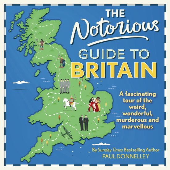 The Notorious Guide to Britain - cover