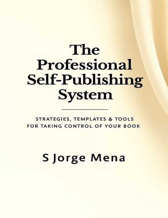 The Professional Self-Publishing System - cover