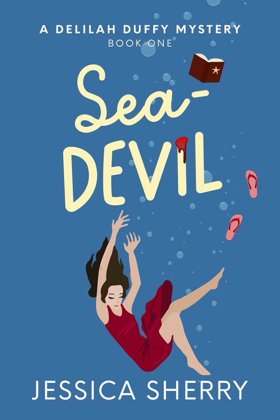 A Delilah Duffy Mystery 1 - Sea-Devil - cover