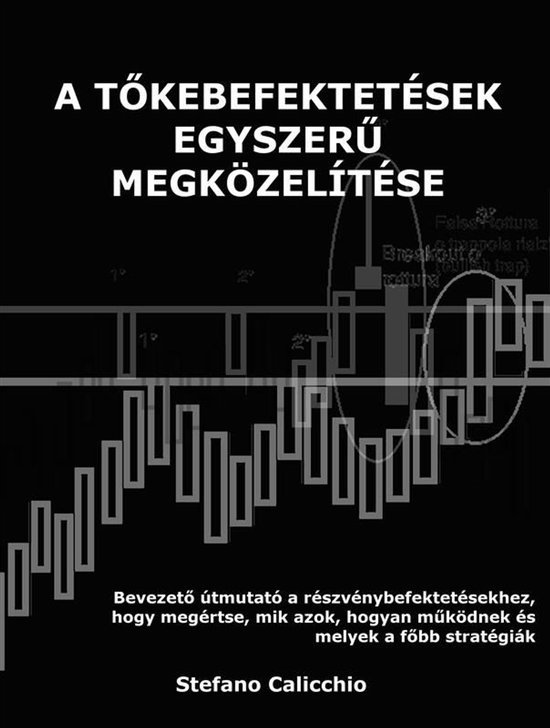 A részvénybefektetés egyszerű megközelítése - cover