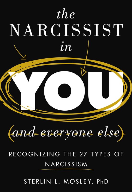 The Narcissist in You and Everyone Else - cover