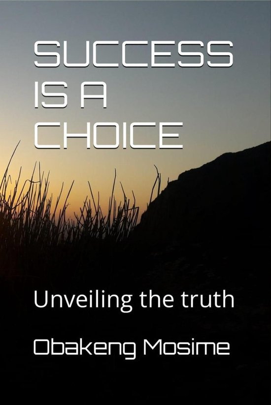 Success Is A Choice - cover