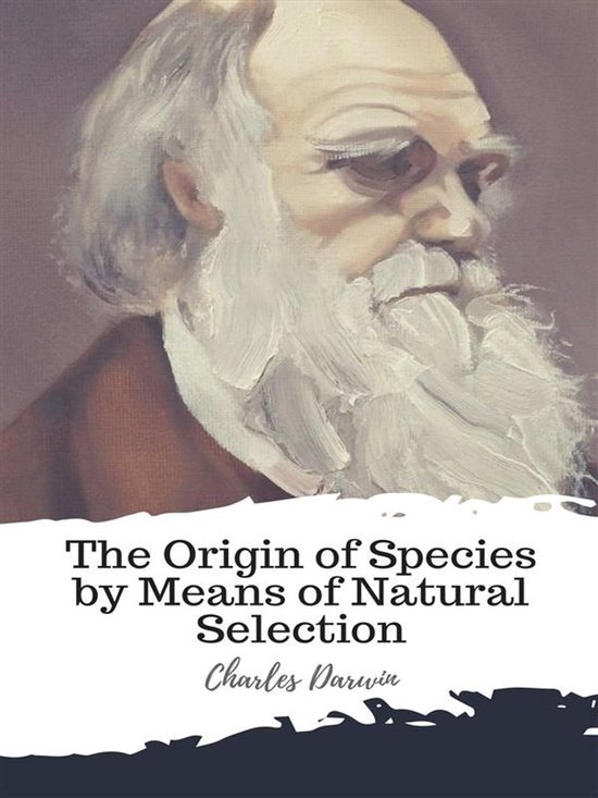 The Origin of Species by Means of Natural Selection - cover