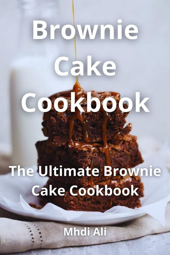 Brownie Cake Cookbook - cover