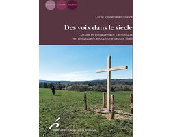 Des voix dans le siècle