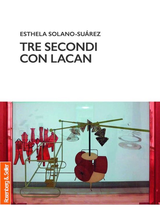 Biblioteca di attualità lacaniana - Tre secondi con Lacan - cover