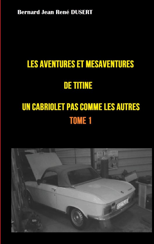 Les aventures et mésaventures de Titine 1/9 - Les aventures ... - cover