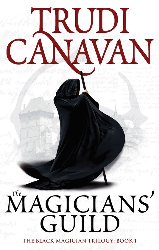 Black Magician Trilogy 1 - The Magicians' Guild - cover