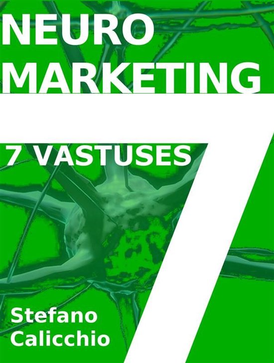 Neuromarketing 7 vastuses - cover