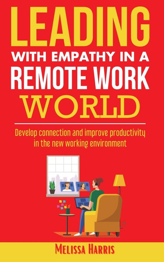 Leading With Empathy in a Remote Work World - cover