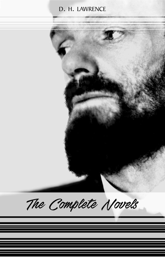 D. H. Lawrence: The Complete Novels (Women in Love, Sons and ... - cover