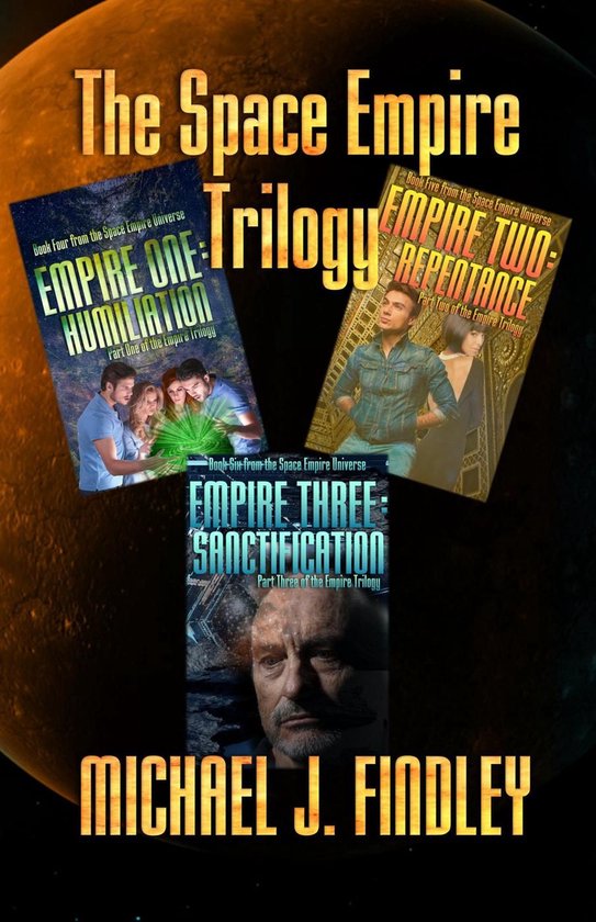 The Space Empire Trilogy -- Empire One: Humiliation, Empire  ... - cover