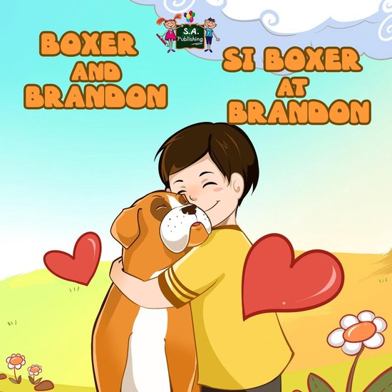 English Tagalog Bilingual Collection - Boxer and Brandon Si Boxer at Brandon