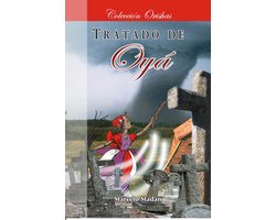 COLECCIÓN ORISHAS 7 - TRATADO DE OYÁ, OBA Y YEWÁ