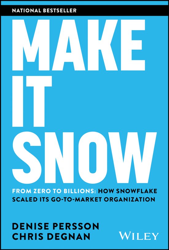 Make It Snow: From Zero to Billions - cover