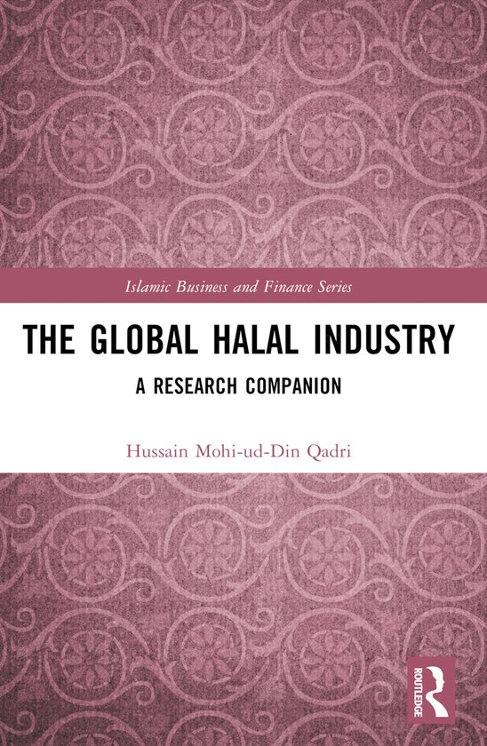 Islamic Business and Finance Series-The Global Halal Industr ... - cover