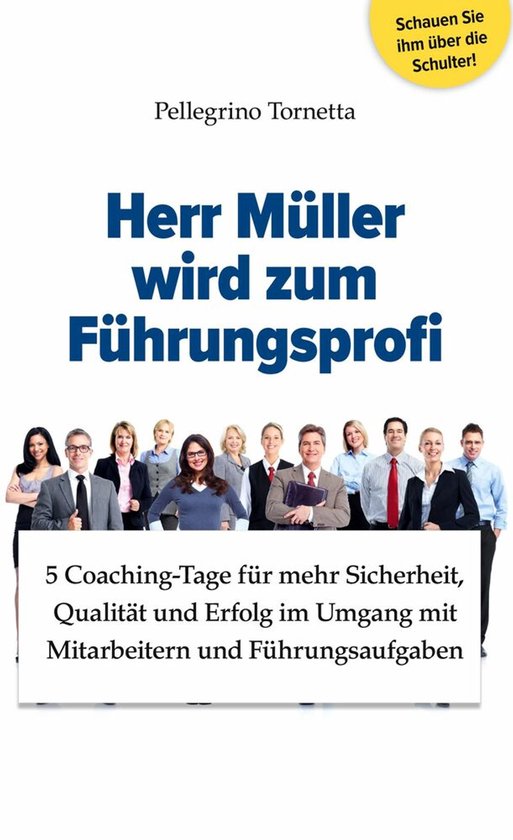 Herr Müller wird zum Führungsprofi - cover