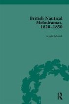 Routledge Historical Resources - British Nautical Melodramas, 1820–1850