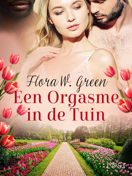 Een Orgasme in de Tuin - Een erotisch verhaal - cover