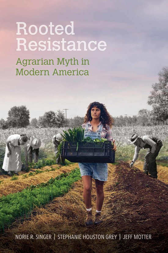 Food and Foodways- Rooted Resistance - cover