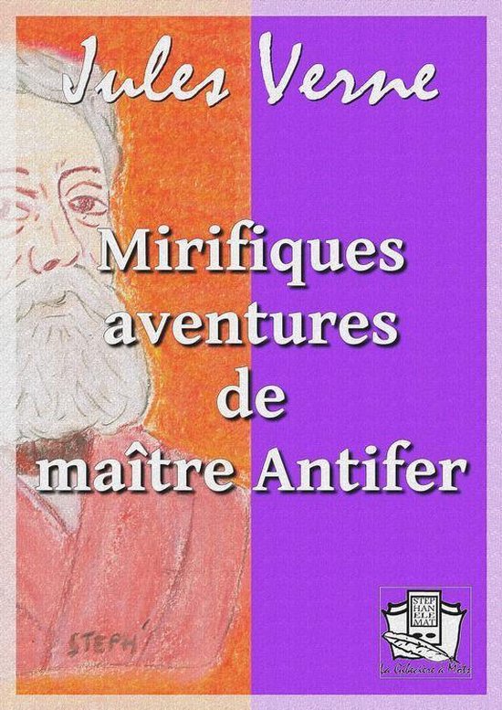 Mirifiques aventures de maître Antifer (ebook), Jules Verne