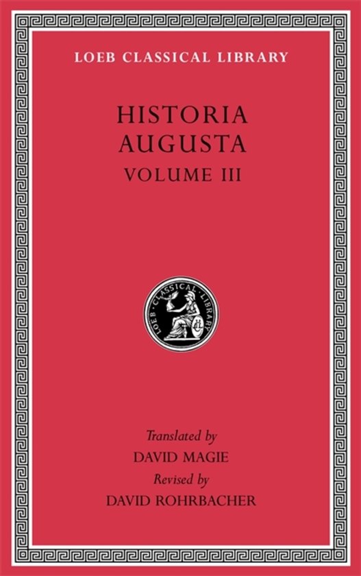 Boekomslag van Historia Augusta, Volume III uit de Loeb Classical Library. Rode omslag met decoratieve rand.