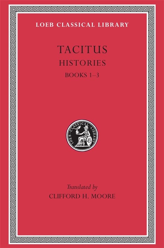 Histories I - III L111 V 2 (Trans. Moore)(Latin) - cover