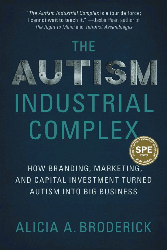 The Autism Industrial Complex - cover