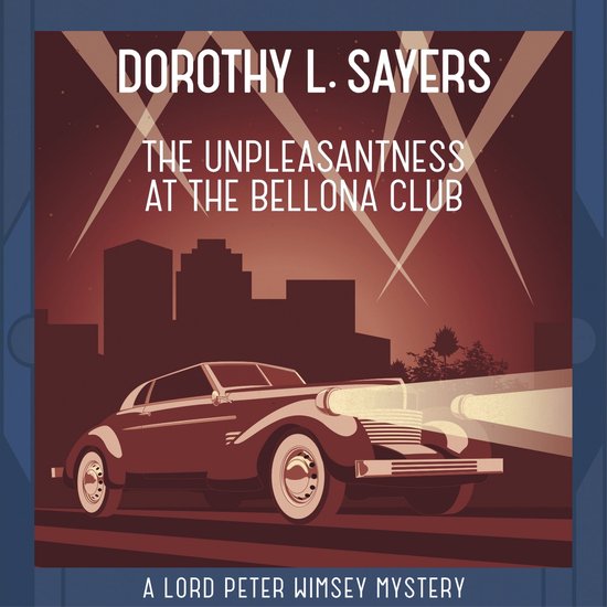 The Unpleasantness at the Bellona Club - cover