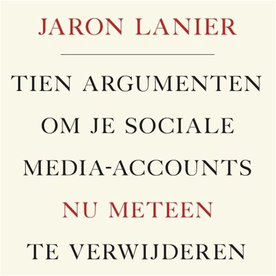 Tien argumenten om je sociale media-accounts nu meteen te ve ... - cover