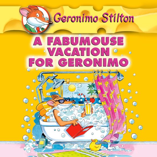 Geronimo Stilton #9: A Fabumouse Vacation for Geronimo - cover