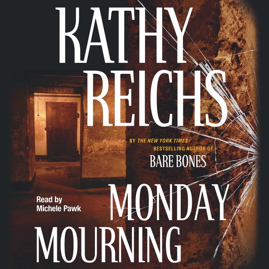 Temperance Brennan Novel- Monday Mourning - cover