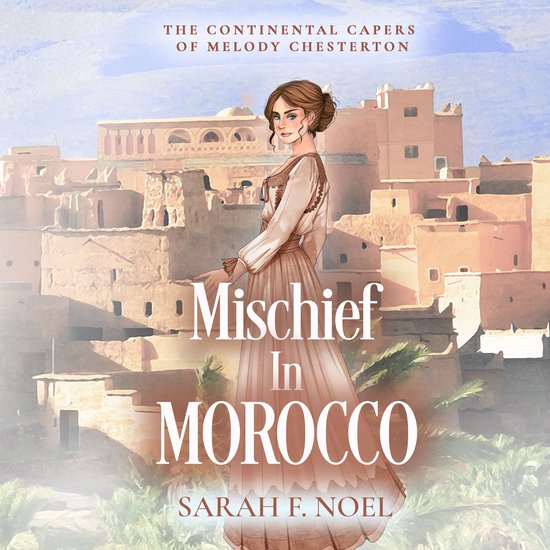 Mischief In Morocco - cover